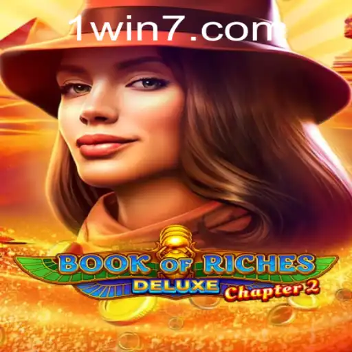 Exploring BookofRichesDeluxeChapter2 - A Thrilling Digital Adventure